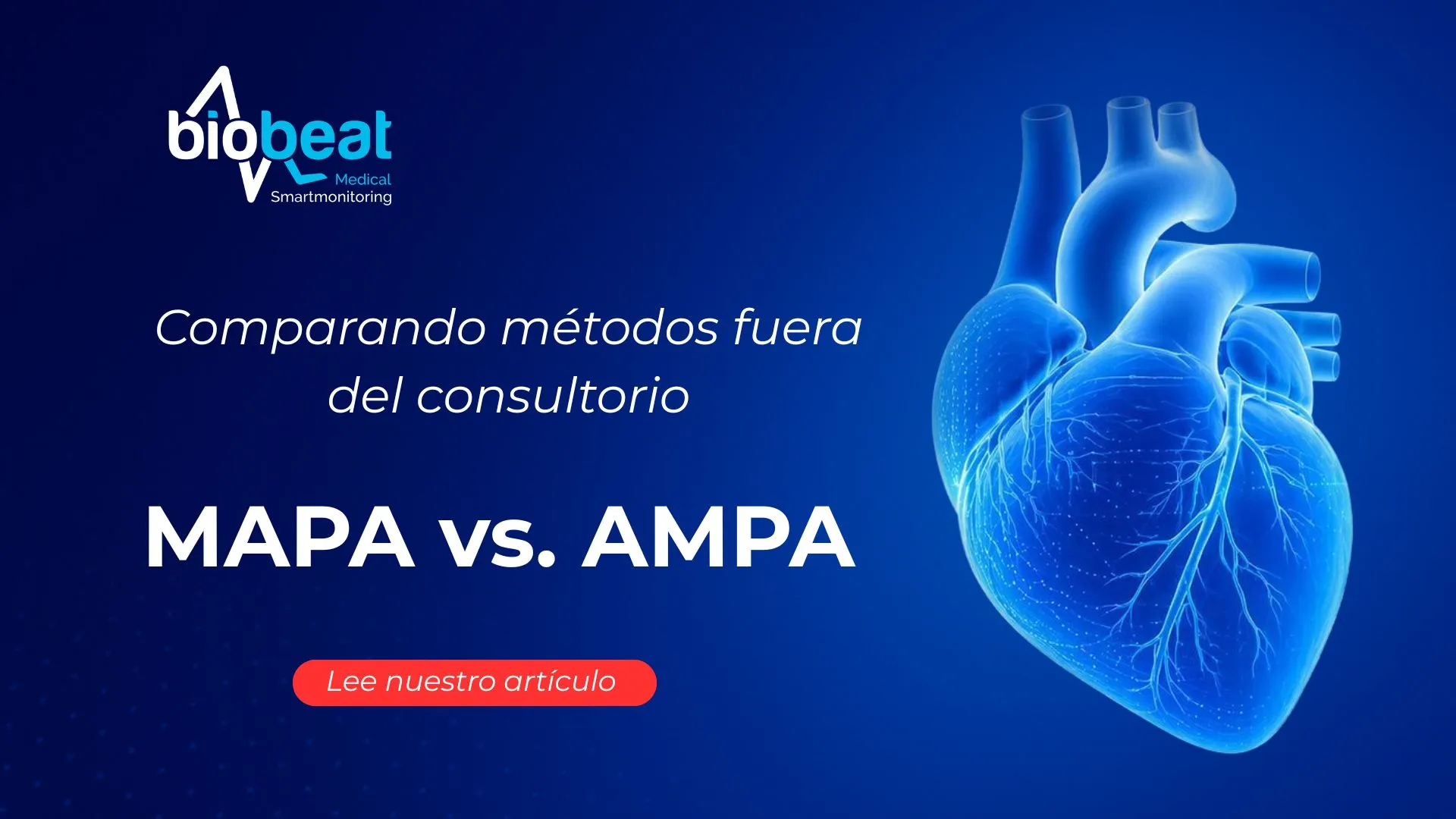 Comparación MAPA vs AMPA para diagnóstico de hipertensión arterial en cardiólogos del Perú con tecnología Biobeat